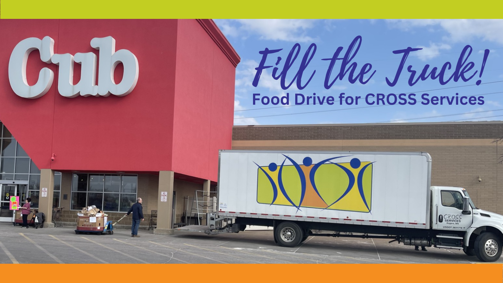 Fill the Truck at Cub Foods, Maple Grove