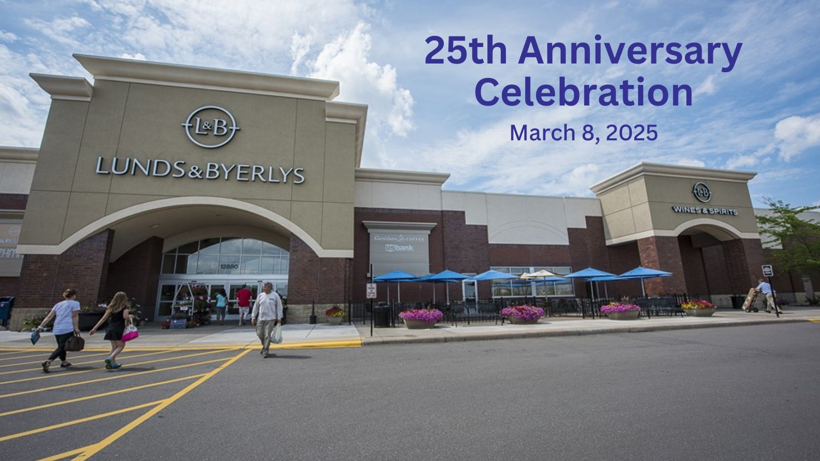 Lunds & Byerly's 25th Anniversary Celebration