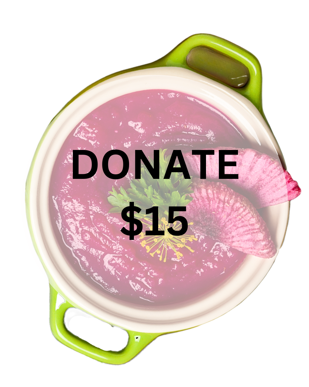 Donate $15 - Donate 5 Bowls