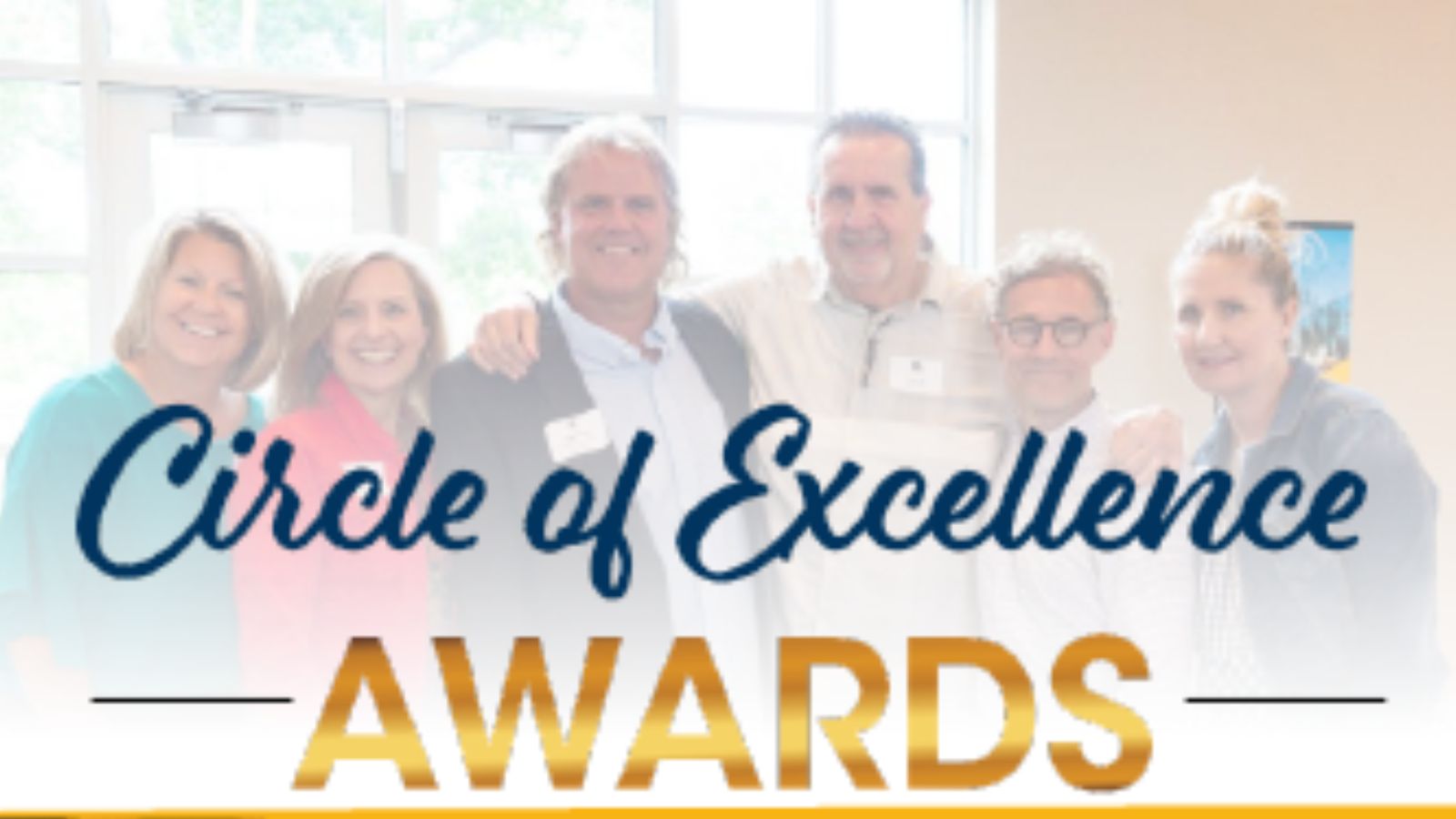 Circle of Excellence Awards