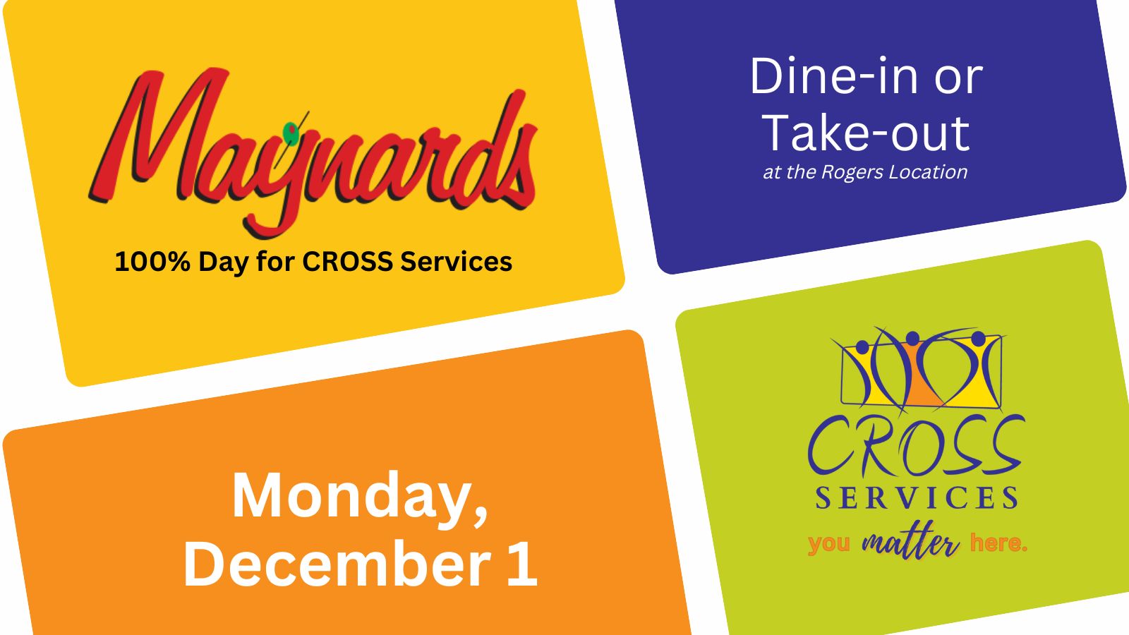 Maynard's 100% Day for CROSS Services